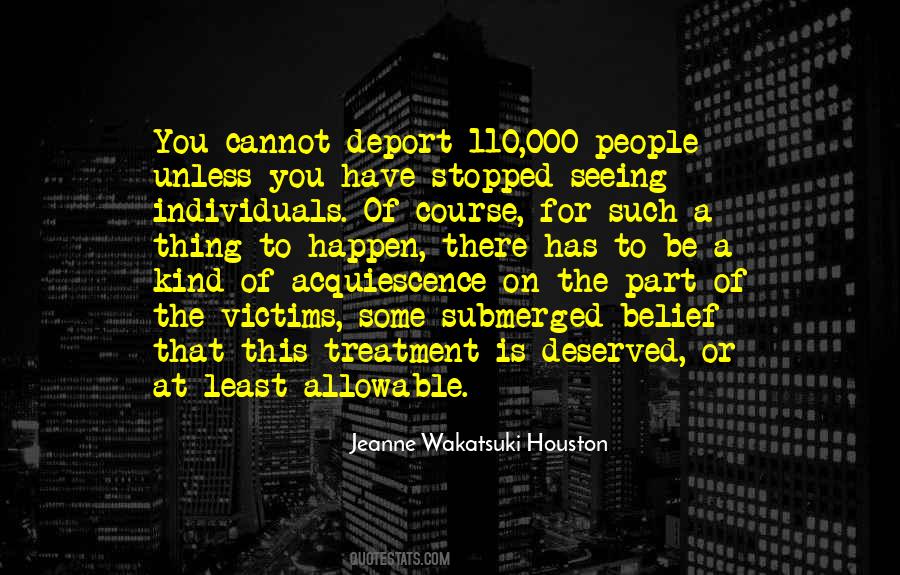 Jeanne Wakatsuki Houston Quotes #1110616