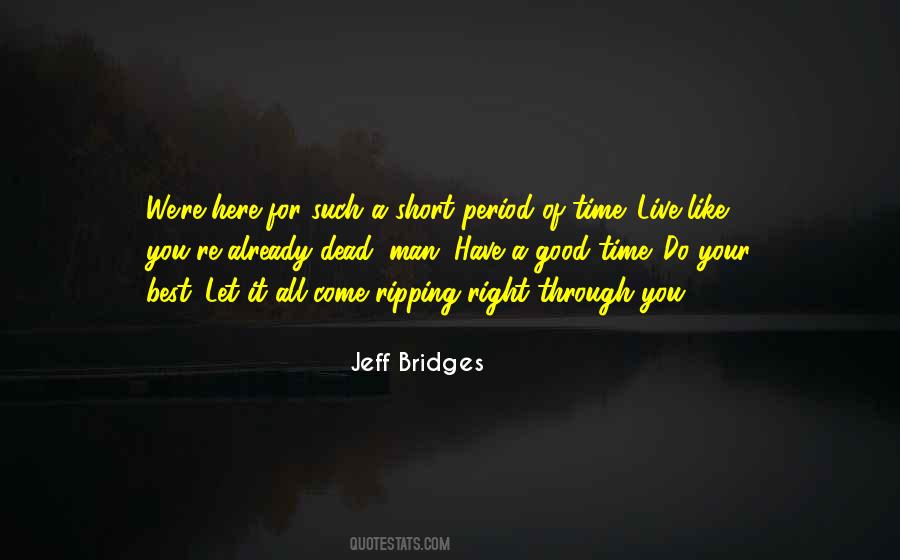 Jeff Bridges Quotes #175856