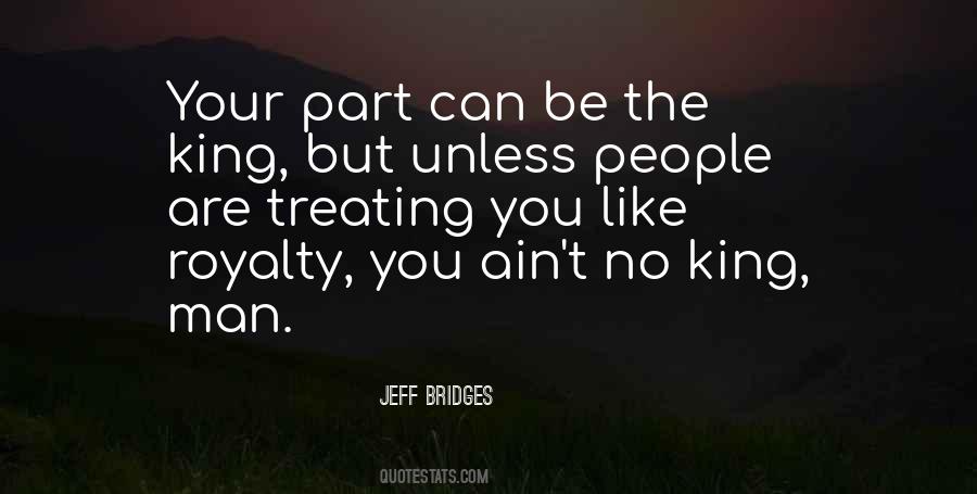 Jeff Bridges Quotes #456693