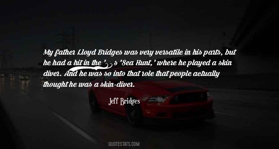 Jeff Bridges Quotes #773503