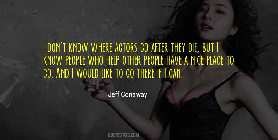 Jeff Conaway Quotes #1184881