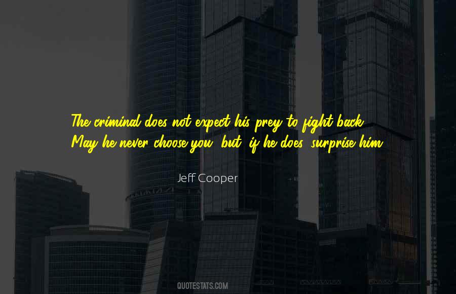 Jeff Cooper Quotes #1055710