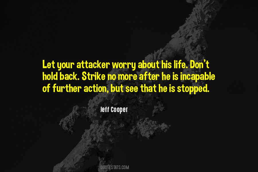 Jeff Cooper Quotes #138862