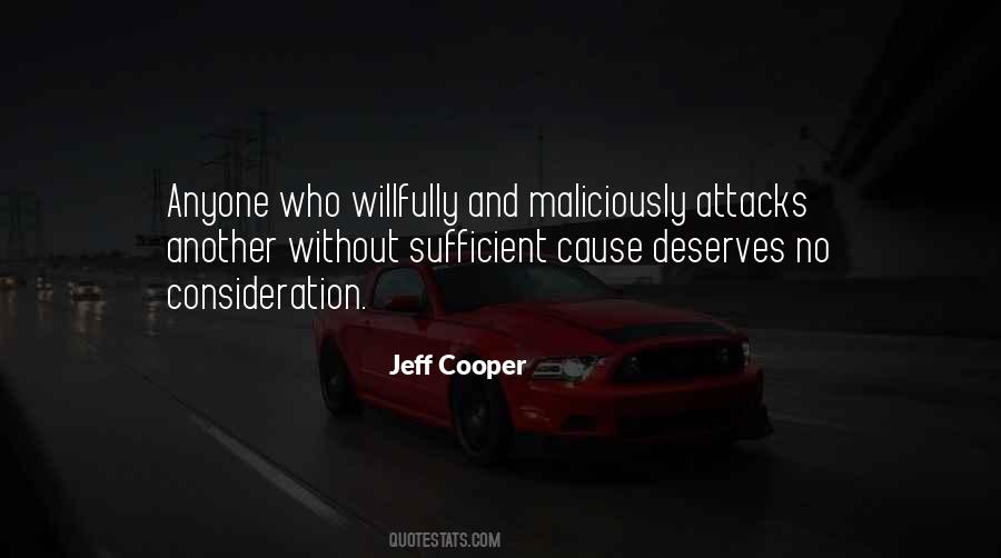 Jeff Cooper Quotes #1392603