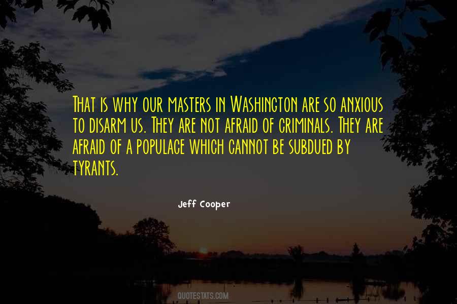 Jeff Cooper Quotes #151084