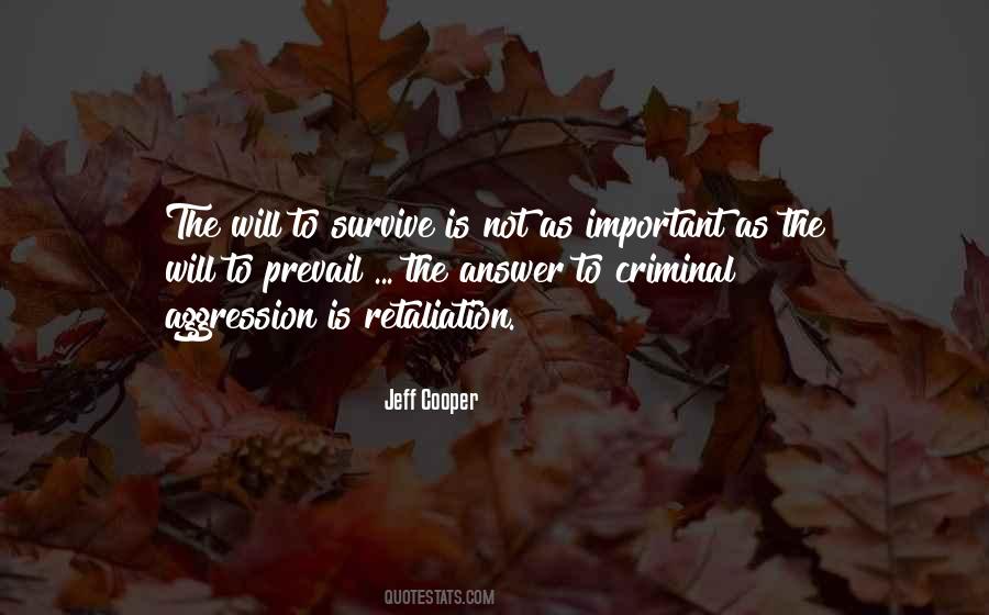 Jeff Cooper Quotes #1739533