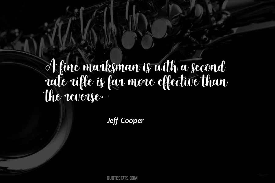 Jeff Cooper Quotes #542289