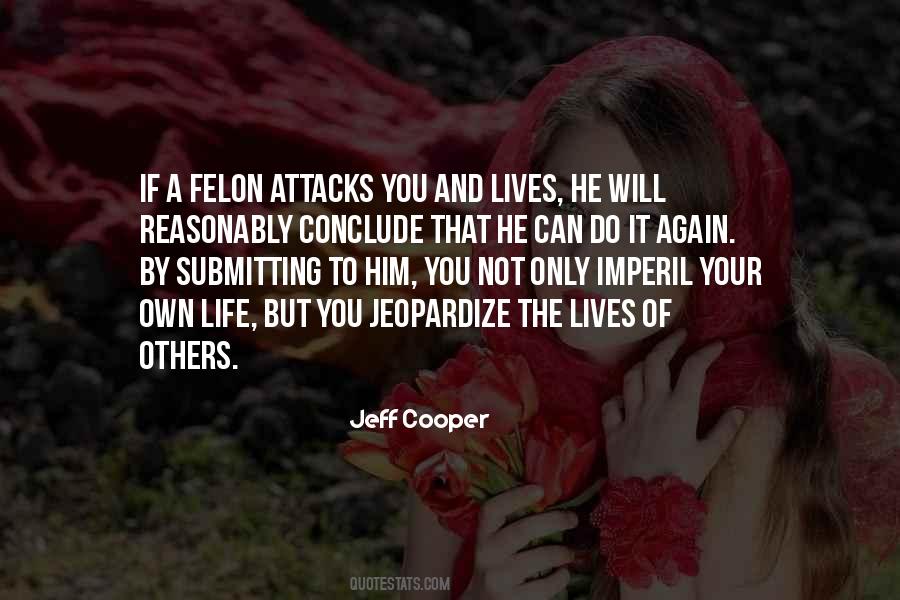 Jeff Cooper Quotes #991289