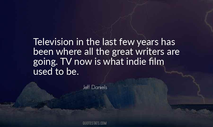 Jeff Daniels Quotes #1078421