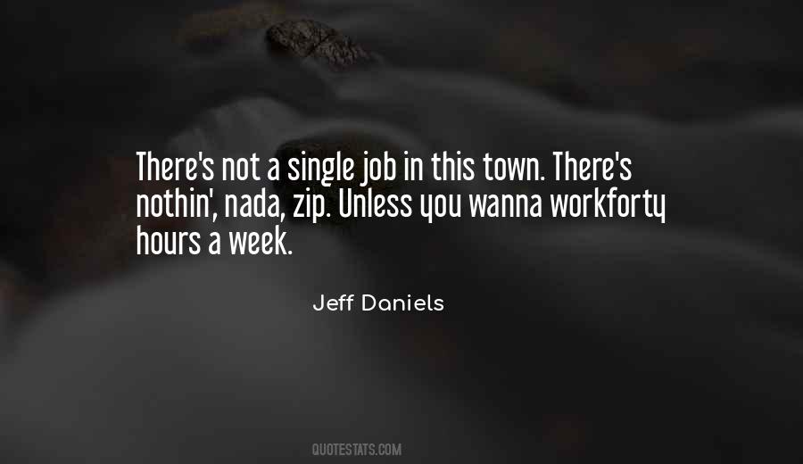 Jeff Daniels Quotes #1767805