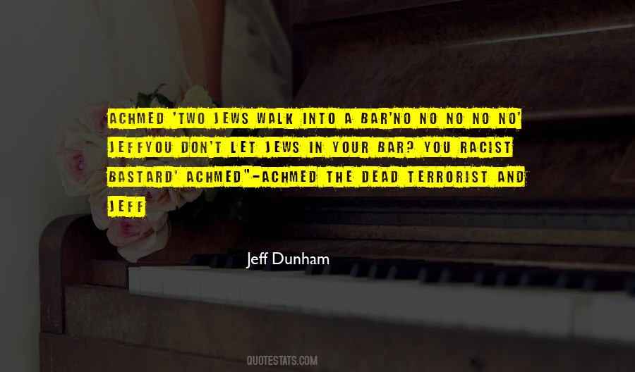 Jeff Dunham Quotes #127575