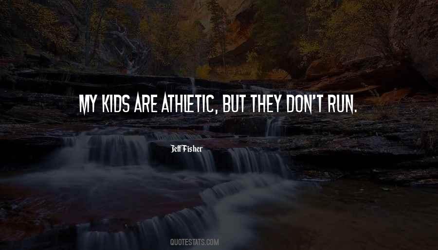 Jeff Fisher Quotes #908375