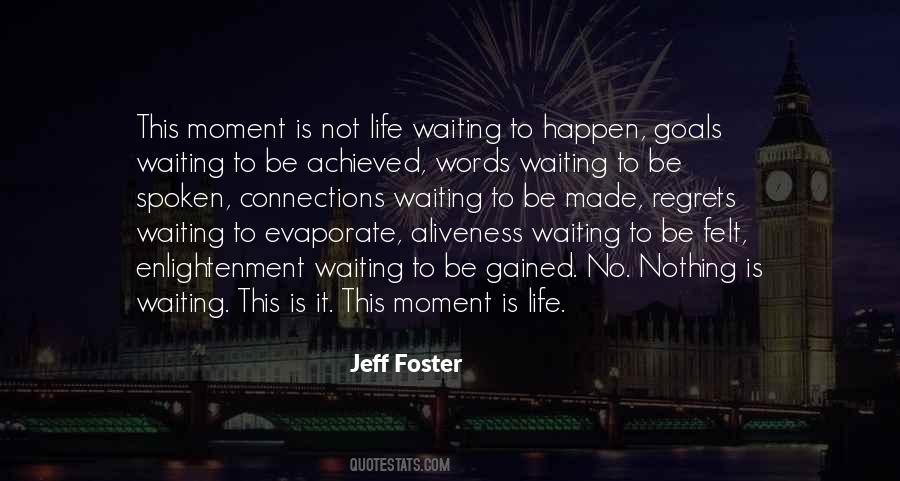 Jeff Foster Quotes #1518371