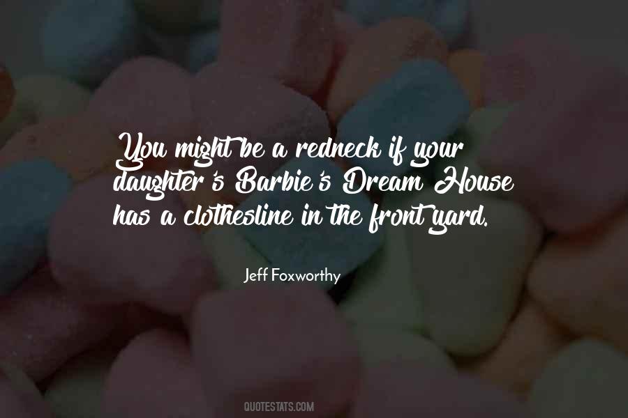 Jeff Foxworthy Quotes #177880