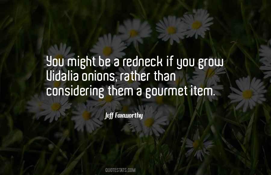 Jeff Foxworthy Quotes #182658