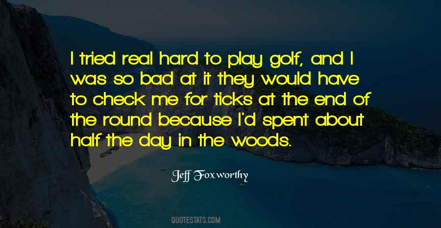 Jeff Foxworthy Quotes #210381