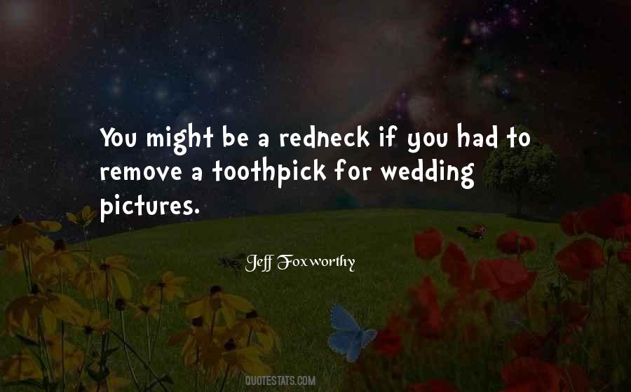 Jeff Foxworthy Quotes #38268