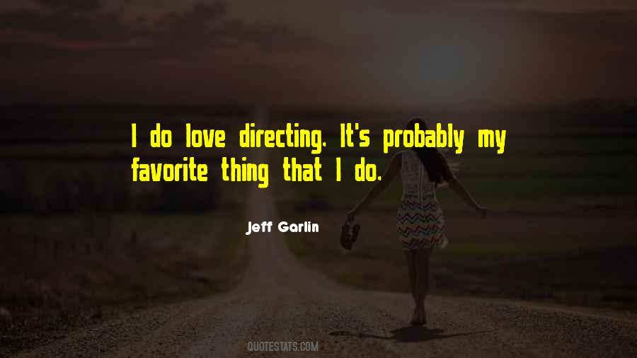 Jeff Garlin Quotes #815688