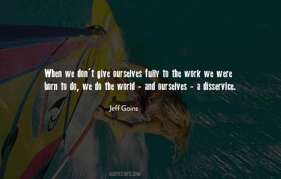 Jeff Goins Quotes #68956