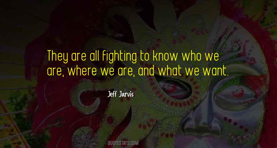 Jeff Jarvis Quotes #873164