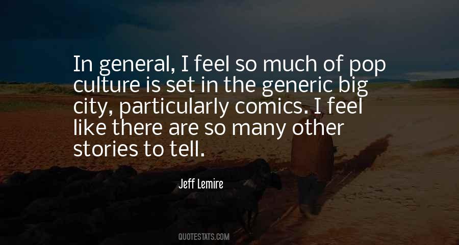 Jeff Lemire Quotes #2755