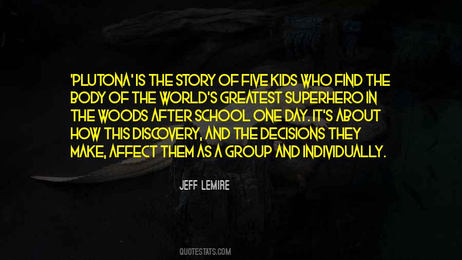 Jeff Lemire Quotes #762066