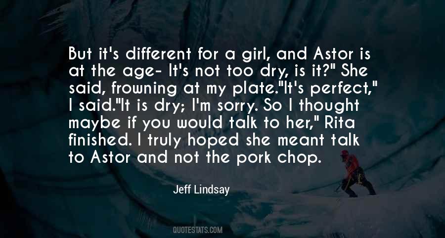 Jeff Lindsay Quotes #284186