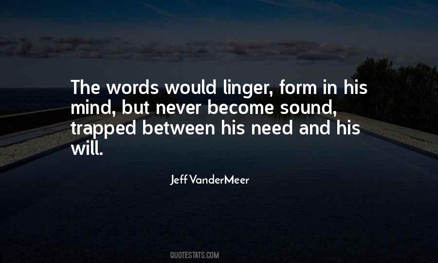 Jeff Vandermeer Quotes #1006445