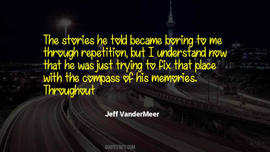 Jeff Vandermeer Quotes #217960