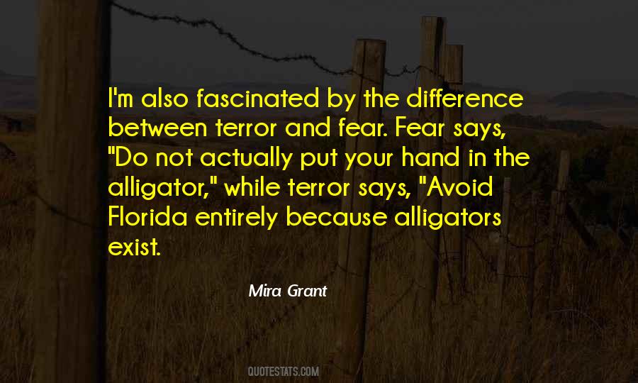 Quotes About Terror And Fear #1035572