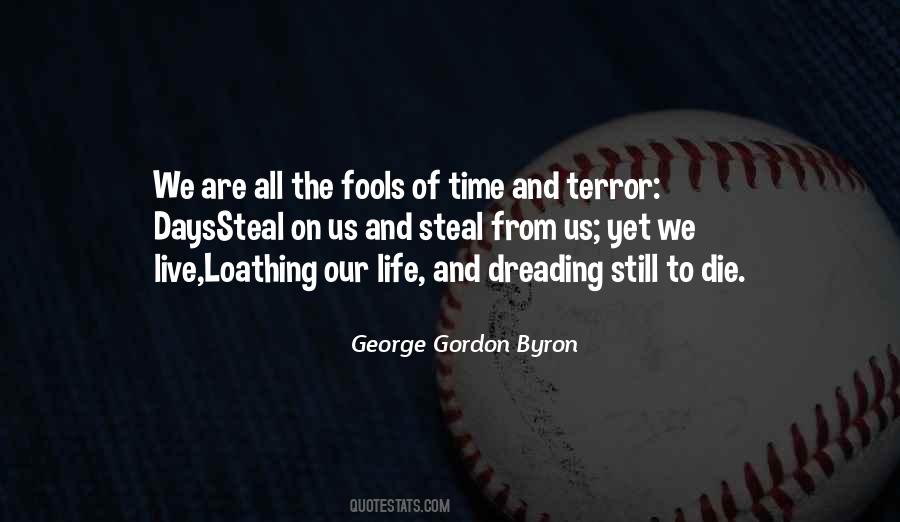 Quotes About Terror And Fear #1074683