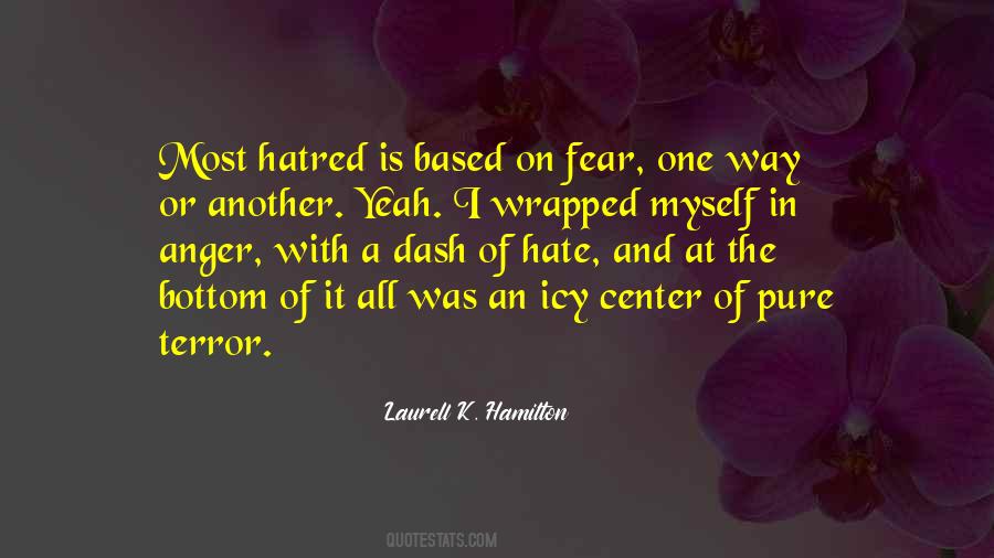Quotes About Terror And Fear #1340630