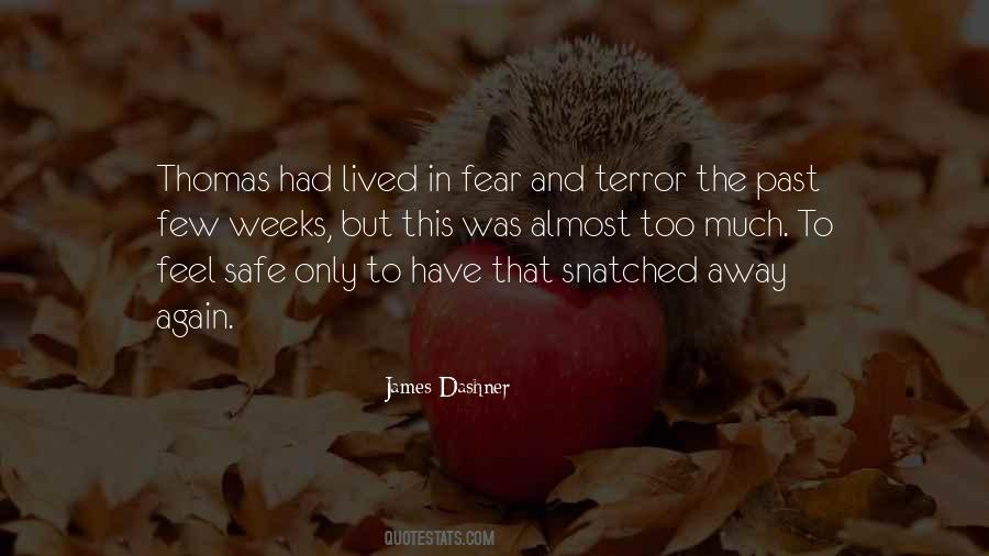 Quotes About Terror And Fear #1445191