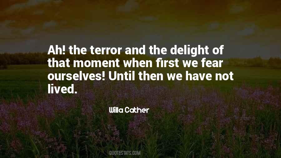 Quotes About Terror And Fear #150101