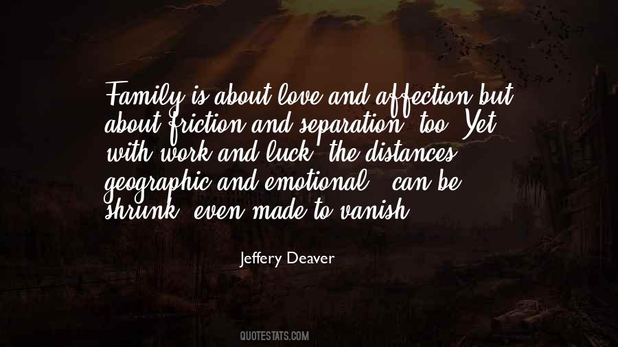 Jeffery Deaver Quotes #1165381