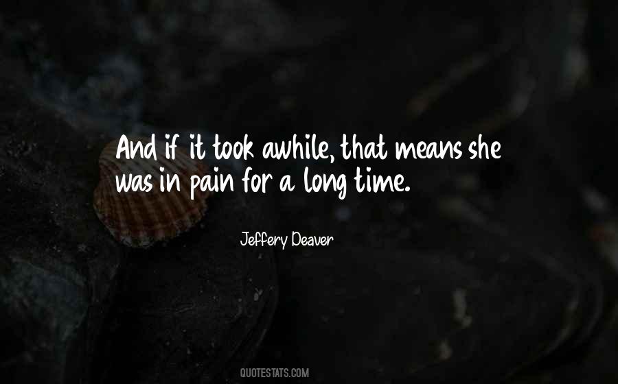 Jeffery Deaver Quotes #149675