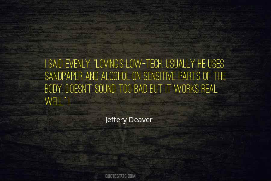 Jeffery Deaver Quotes #434738