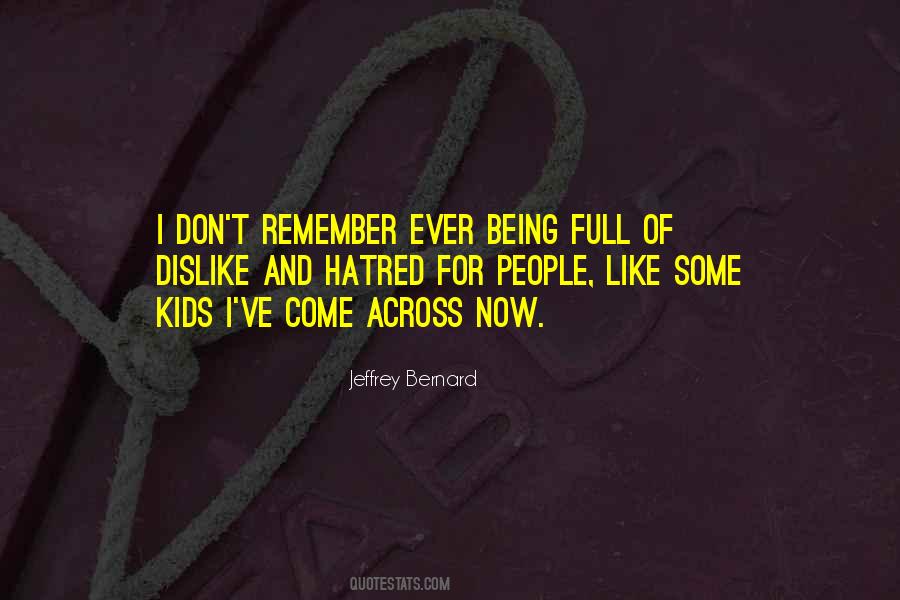 Jeffrey Bernard Quotes #61403