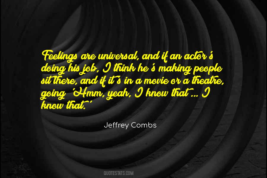 Jeffrey Combs Quotes #985799