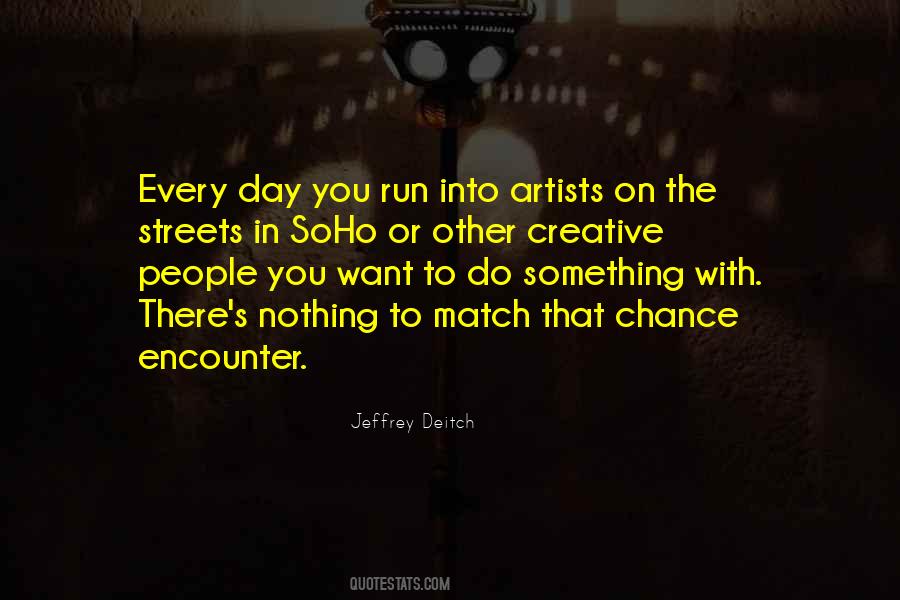 Jeffrey Deitch Quotes #123130