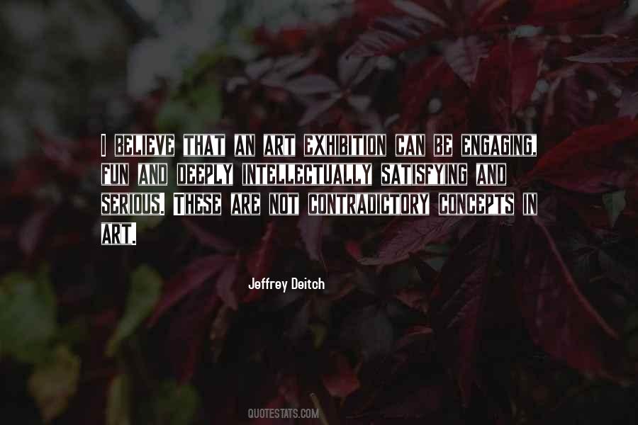 Jeffrey Deitch Quotes #1664791
