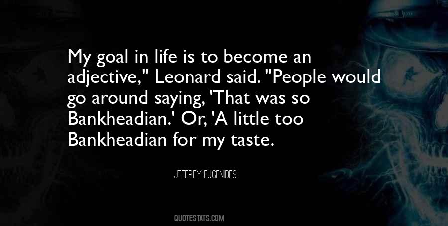 Jeffrey Eugenides Quotes #144822