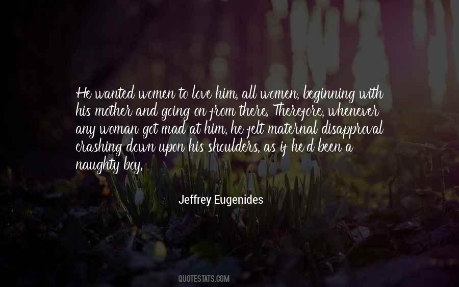 Jeffrey Eugenides Quotes #578704