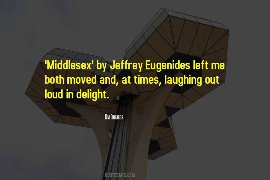 Jeffrey Eugenides Quotes #803431