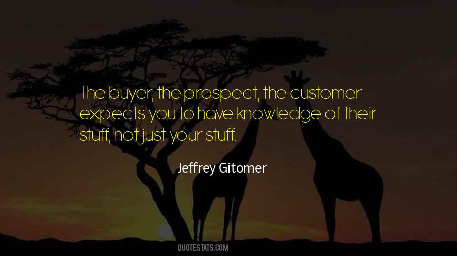 Jeffrey Gitomer Quotes #396354