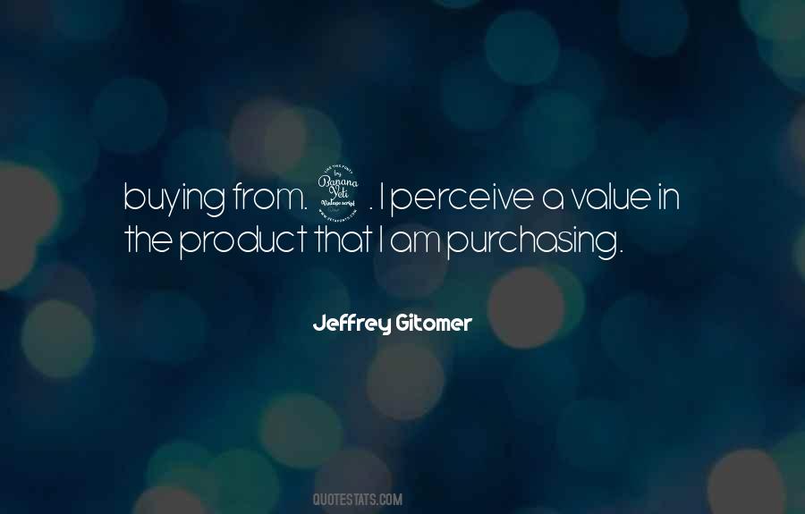 Jeffrey Gitomer Quotes #531127