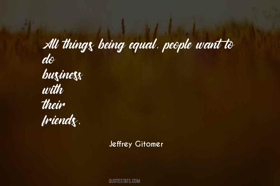 Jeffrey Gitomer Quotes #659587