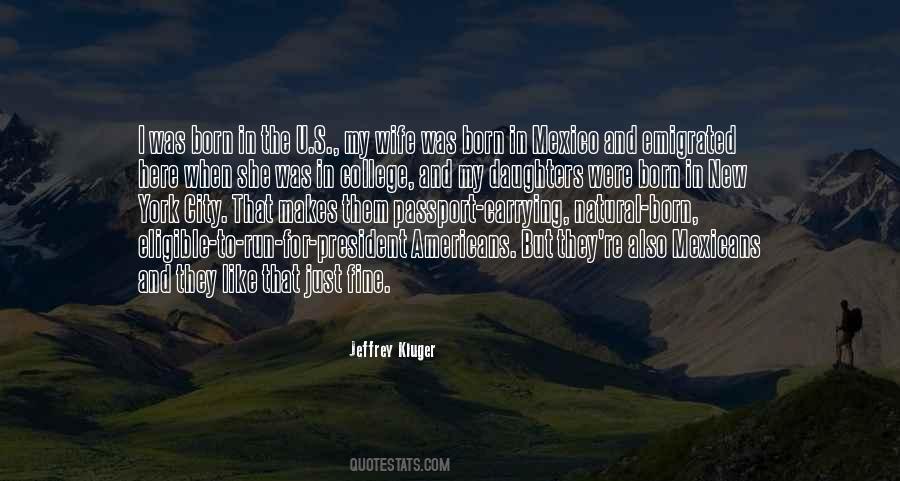 Jeffrey Kluger Quotes #1176036