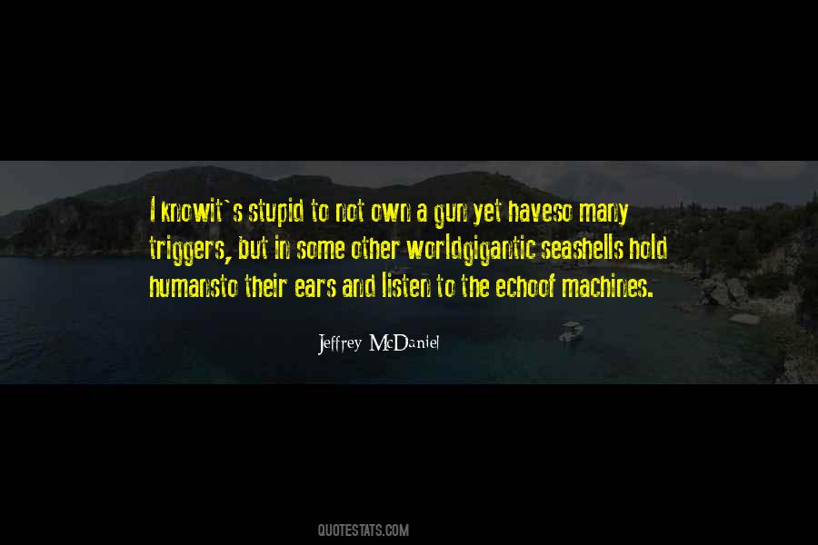 Jeffrey Mcdaniel Quotes #1010991