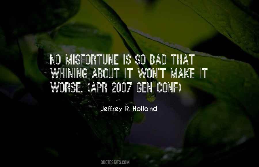 Jeffrey R Holland Quotes #519703